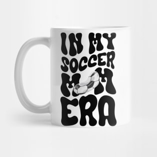 Football soccer In my soccer mom era Mug